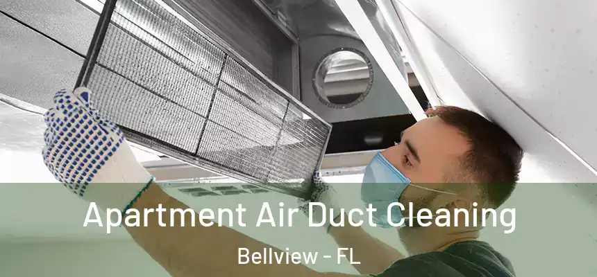 Apartment Air Duct Cleaning Bellview - FL
