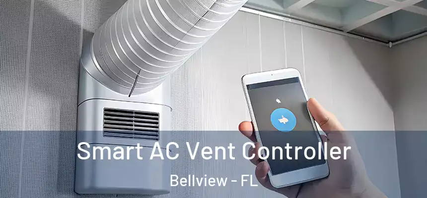 Smart AC Vent Controller Bellview - FL
